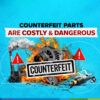 Fake auto parts