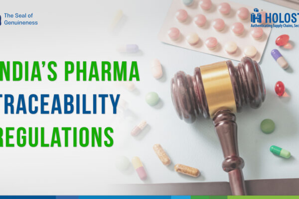 Pharma Traceability Regulations India